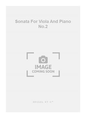 Darius Milhaud: Sonata For Viola And Piano No.2: Viola mit Begleitung