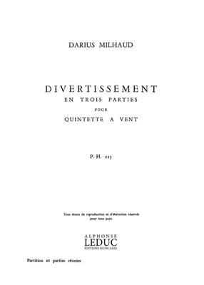 Darius Milhaud: Divertissement en 3 Parties Op.299b: Blasquintett