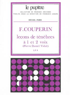 François Couperin: Leçons De Ténèbres À 1 Et 2 Voix: Gesang Solo