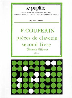 François Couperin: Pièces De Clavecin Vol.2: Cembalo