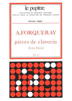 Antoine Forqueray: Antoine Forqueray: Pièces De Clavecin (Lp17): Cembalo