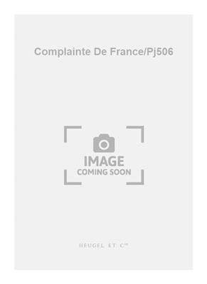 Maurice Jaubert: Complainte De France/Pj506: Gemischter Chor mit Begleitung