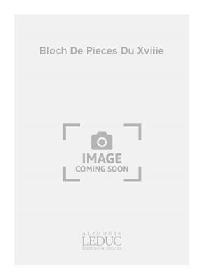 Domenico Zipoli: Bloch De Pieces Du Xviiie: Gesang Solo