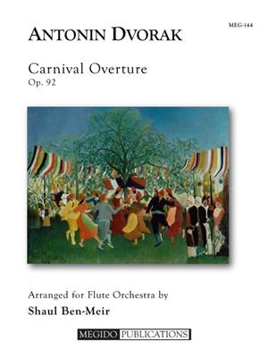 Antonin Dvorak: Carnival Overture: (Arr. Shaul Ben-Meir): Flöte Ensemble