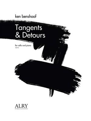 Ken Benshoof: Tangents & Detours for Cello and Piano: Cello mit Begleitung