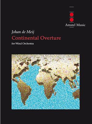 Johan de Meij: Continental Overture: Blasorchester