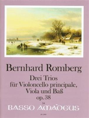 Bernhard Romberg: 3 Trios op.38: (Arr. Yvonne Morgan): Streichtrio