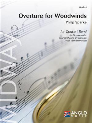Philip Sparke: Overture for Woodwinds: Blasorchester