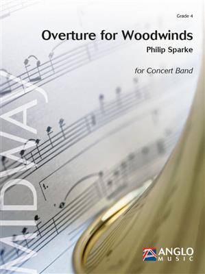 Philip Sparke: Overture for Woodwinds: Blasorchester