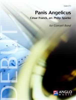 César Franck: Panis Angelicus: (Arr. Philip Sparke): Fanfarenorchester