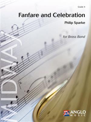 Philip Sparke: Fanfare and Celebration: Brass Band