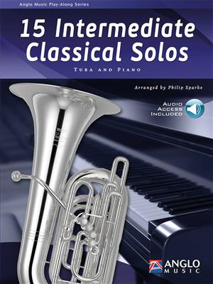 15 Intermediate Classical Solos: Tuba mit Begleitung