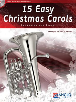 15 Easy Christmas Carols: Bariton oder Euphonium mit Begleitung