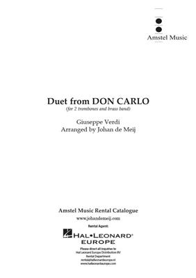 Giuseppe Verdi: Duet from 'Don Carlo': (Arr. Johan de Meij): Brass Band mit Solo