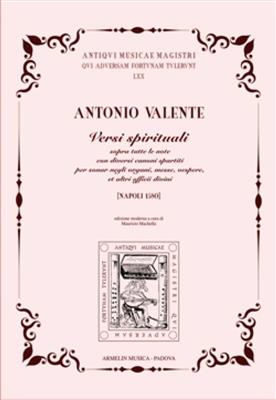 Antonio Valente: Versi spirituali: Orgel
