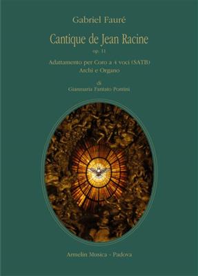 Gabriel Fauré: Cantique de Jean Racine, op. II: Gemischter Chor mit Ensemble