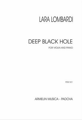 Lara Lombardi: Deep Black Hole for violin and piano: Violine mit Begleitung