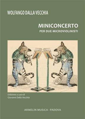 Giovanni Dalla Vecchia: Miniconcerto: Violin Duett