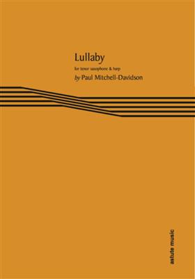 Paul Mitchell-Davidson: Lullaby: Altsaxophon mit Begleitung