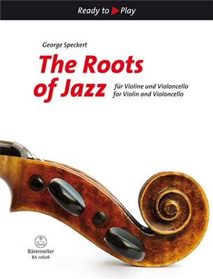 Speckert: Roots Of Jazz: Streicher Duett