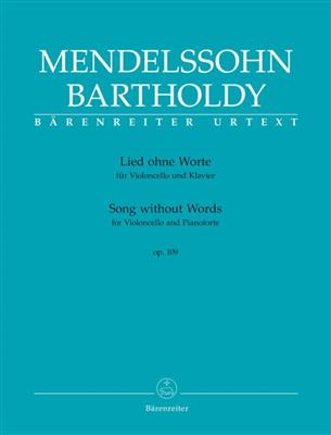 Felix Mendelssohn Bartholdy: Song Without Words: (Arr. R. Larry Todd): Cello mit Begleitung