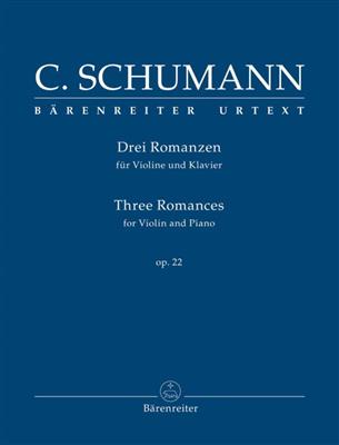 Clara Schumann: Drei Romanzen op. 22: Violine mit Begleitung