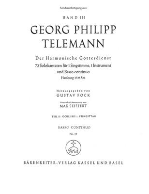 Georg Philipp Telemann: Der Harmonische Gottesdienst, Teil II: Gemischter Chor mit Begleitung