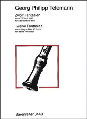 Georg Philipp Telemann: 12 Fantasias For Treble Recorder Solo: Altblockflöte