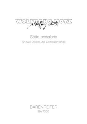 Wolfgang Motz: Sotto pressione: Oboe Duett