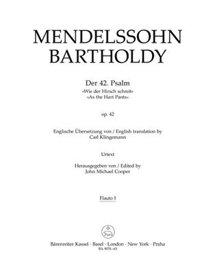 Felix Mendelssohn Bartholdy: Psalm 42 Op.42 - As The Hart Pants: Gemischter Chor mit Ensemble