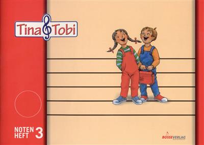 Musikalische Fruherziehung Tina und Tobi. N-heft 3: Musical