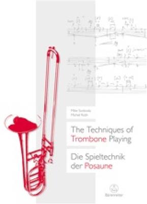 Mike Svoboda: The Techniques of Trombone Playing: Posaune Solo