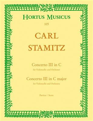 Carl Stamitz: Cello-Konzert Nr.3 fur den Konig von Preussen: Orchester
