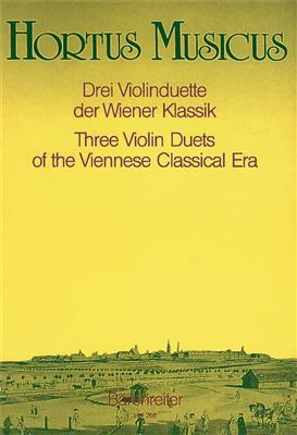 Drei Violinduette der Wiener Klassik: Violin Duett