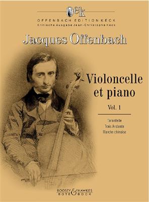 Jacques Offenbach: Violoncelle et Piano Vol. 1: Cello mit Begleitung