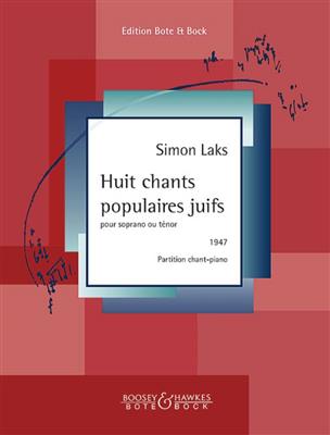 Simon Laks: Huit chants populaires juifs: Gesang mit Klavier