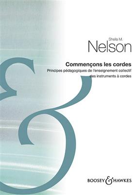 S. Nelson: Commencons Les Cordes