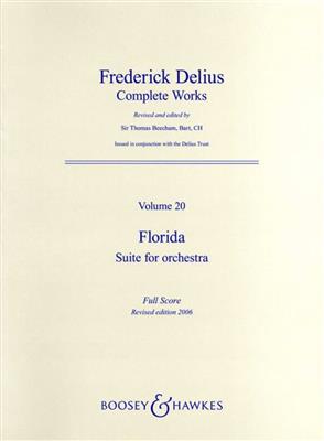 Frederick Delius: Florida: Orchester