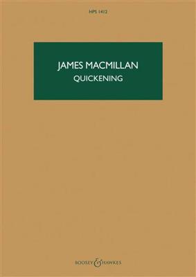 James MacMillan: Quickening: Gemischter Chor mit Ensemble