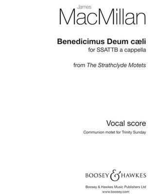 James MacMillan: Benedicimus Deus Caeli: Gemischter Chor A cappella