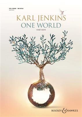 Karl Jenkins: One World: Gemischter Chor mit Ensemble