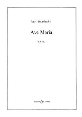 Igor Stravinsky: Ave Maria: Gemischter Chor mit Begleitung