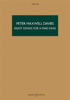 Peter Maxwell Davies: Eight Songs for a Mad King: Männerchor mit Ensemble