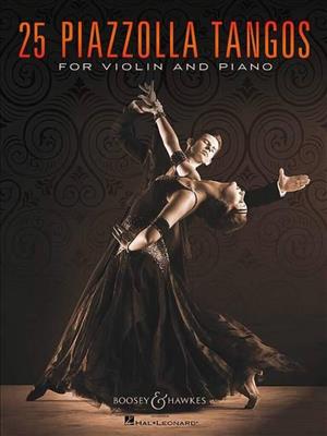 Astor Piazzolla: 25 Piazzolla Tangos: Violine mit Begleitung