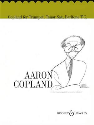 Aaron Copland: Copland for Trumpet (Tenor-Saxophone/Baritone): Trompete mit Begleitung