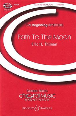 Eric Thiman: The Path to the Moon: Gemischter Chor mit Klavier/Orgel
