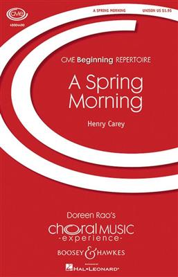 Henry Carey: Spring Morning: Gemischter Chor mit Klavier/Orgel