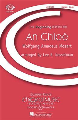 Wolfgang Amadeus Mozart: An Chloë K. 524: (Arr. Lee R. Kesselman): Kinderchor mit Klavier/Orgel