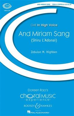 Zebulon M. Highben: And Miriam Sang: Frauenchor mit Begleitung