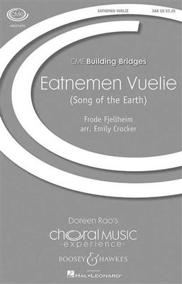 Frode Fjellheim: Eatnemen Vuelie: Gemischter Chor mit Ensemble